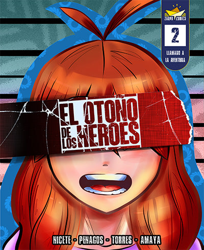 El Otoño de los Héroes 02: Llamado a la Aventura